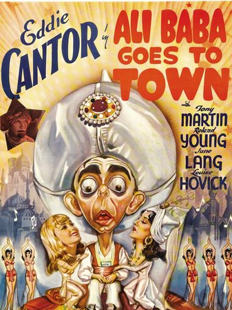Ali Baba Goes to Town, Eddie Cantor,Roland Young,Tony Martin,June Lang,Gypsy Rose Lee,John Carradine,Virginia Field,Alan Dinehart,Douglas Dumbrille,Maurice Cass