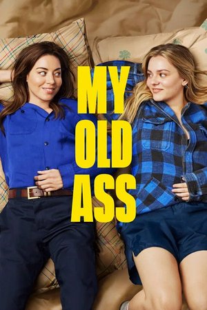 My Old Ass, Maisy Stella,Aubrey Plaza,Percy Hynes White,Maddie Ziegler,Maria Dizzia,Alain Goulem,Seth Isaac Johnson,Carter Trozzolo,Alexandria Rivera