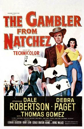 The Gambler from Natchez, Debra Paget,Dale Robertson,Kevin McCarthy,Thomas Gomez,Lisa Daniels,Douglas Dick,John Wengraf,Donald Randolph,Henri Letondal,Jay Novello
