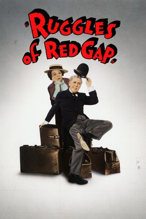 Ruggles of Red Gap, Charles Ruggles,Charles Laughton,Mary Boland,ZaSu Pitts,Roland Young,Leila Hyams,Maude Eburne,Lucien Littlefield,Leota Lorraine,James Burke