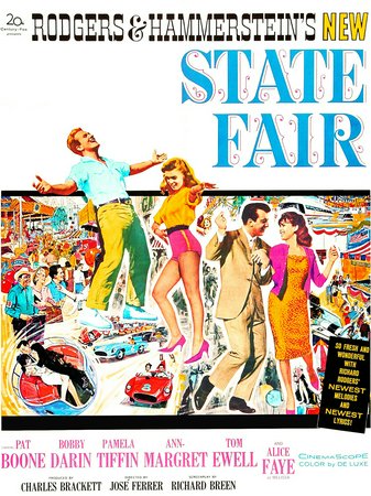 State Fair, Pat Boone,Ann-Margret,Bobby Darin,Alice Faye,Pamela Tiffin,Tom Ewell,Wally Cox,David Brandon,Clem Harvey,Edward 'Tap' Canutt