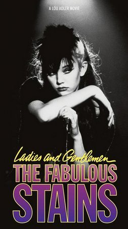 Ladies and Gentlemen: The Fabulous Stains, Diane Lane,Marin Kanter,Laura Dern,Ray Winstone,Peter Donat,David Clennon,John Lehne,Cynthia Sikes,Paul Cook,Steve Jones