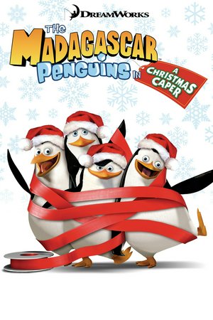 The Madagascar Penguins in: A Christmas Caper, Chris Miller,Mitch Carter,Rif Hutton