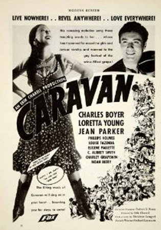 Caravan, Charles Boyer,Annabella,Loretta Young,Conchita Montenegro,Jean Parker,Phillips Holmes,Pierre Brasseur,Louise Fazenda,Eugène Pallette,C. Aubrey Smith