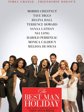 The Best Man Holiday, Morris Chestnut,Taye Diggs,Regina Hall,Terrence Howard,Sanaa Lathan,Nia Long,Monica Calhoun,Melissa De Sousa,Eddie Cibrian,John Michael Higgins