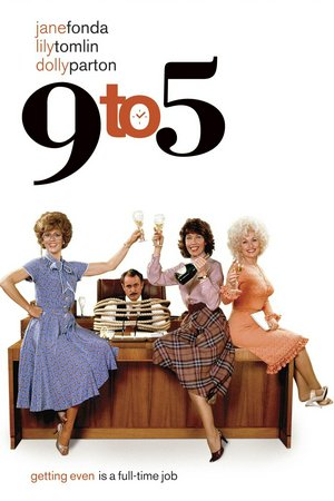 9 to 5, Jane Fonda,Lily Tomlin,Dolly Parton,Dabney Coleman,Sterling Hayden,Elizabeth Wilson,Henry Jones,Lawrence Pressman,Marian Mercer,Ren Woods