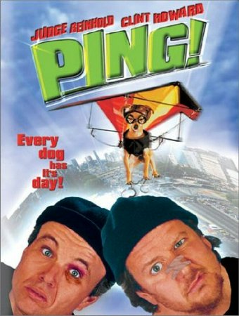 Ping!, Judge Reinhold,Clint Howard,Shirley Jones,Lou Ferrigno,Brooke Winn,Megan Oberle,Eric Kushnick,Michelle Mar,Rance Howard,Steve White