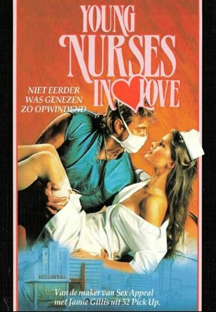 Young Nurses in Love, Jeanne Marie,Alan Fisler,Jane Hamilton,Jamie Gillis,Harvey Siegel,James Davies,Barbra Robb,Jennifer Delora,Beth Broderick,Annie Sprinkle
