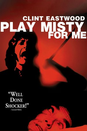 Play Misty for Me, Clint Eastwood,Jessica Walter,Donna Mills,John Larch,Jack Ging,Irene Hervey,James McEachin,Clarice Taylor,Don Siegel,Duke Everts