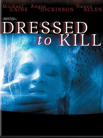 Dressed to Kill, Michael Caine,Angie Dickinson,Nancy Allen,Keith Gordon,Dennis Franz,David Margulies,Kenny Baker,Brandon Maggart,Susanna Clemm,Fred Weber