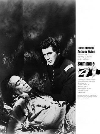 Seminole, Rock Hudson,Anthony Quinn,Lee Marvin,Barbara Hale,Richard Carlson,Hugh O'Brian,Russell Johnson,Ralph Moody,Fay Roope,James Best
