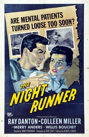 The Night Runner, Ray Danton,Colleen Miller,Willis Bouchey,Willis B. Bouchey,Merry Anders,Harry Jackson,Eddy Waller,Robert Anderson,Jean Inness,Jane Howard