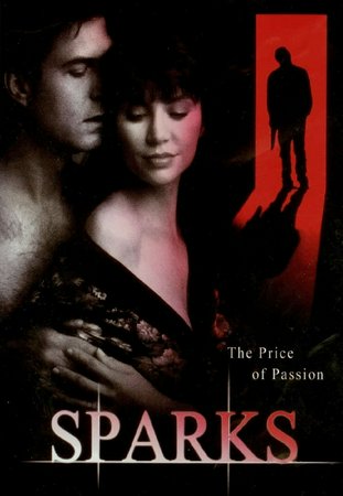 Sparks: The Price of Passion, Victoria Principal,Ted Wass,Ralph Waite,Hector Elizondo,William Lucking,Thomas Callaway,Gary Farmer,Gracie Harrison,Elaine Stritch,Steven Tyler