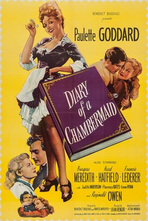 Diary of a Chambermaid, Paulette Goddard,Burgess Meredith,Judith Anderson,Hurd Hatfield,Francis Lederer,Florence Bates,Irene Ryan,Almira Sessions,Reginald Owen,Egon Brecher