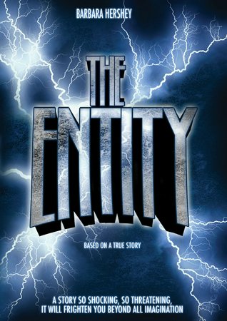 The Entity, Barbara Hershey,Ron Silver,David Labiosa,George Coe,Maggie Blye,Richard Brestoff,Michael Alldredge,Raymond Singer,Allan Rich,Natasha Ryan