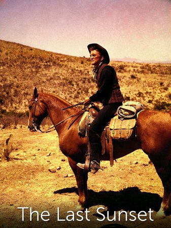 The Last Sunset, Rock Hudson,Kirk Douglas,Dorothy Malone,Joseph Cotten,Carol Lynley,Neville Brand,Regis Toomey,Rad Fulton,Adam Williams,Jack Elam