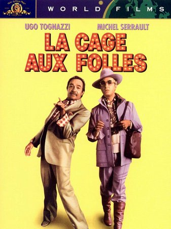 La Cage aux Folles, Ugo Tognazzi,Michel Serrault,Michel Galabru,Claire Maurier,Benny Luke,Carmen Scarpitta,Luisa Maneri,Venantino Venantini,Carlo Reali,Guido Cerniglia