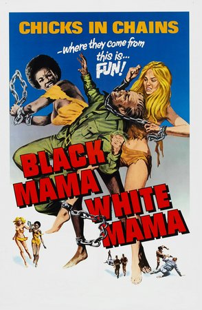 Black Mama, White Mama, Pam Grier,Margaret Markov,Sid Haig,Lynn Borden,Zaldy Zshornack,Laurie Burton,Eddie Romero,Alona Alegre,Dindo Fernando,Vic Diaz