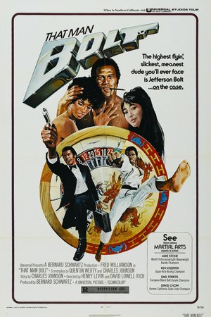 That Man Bolt, Fred Williamson,Byron Webster,Miko Mayama,Teresa Graves,Satoshi Nakamura,Paul Mantee,John Orchard,Jack Ging,Ken Kazama,Vassili Lambrinos