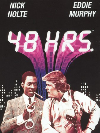 48 Hours, Nick Nolte,Eddie Murphy,Annette O'Toole,Frank McRae,James Remar,David Patrick Kelly,Sonny Landham,Brion James,Kerry Sherman,Jonathan Banks