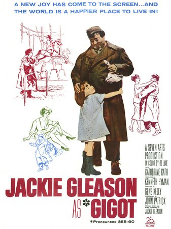Gigot, Jackie Gleason,Diane Gardner,Katherine Kath,Gabrielle Dorziat,Jean Lefèbvre,Jacques Marin,Albert Rémy,Yvonne Constant,Germaine Delbat,Albert Dinan