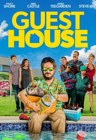 Guest House, Billy Zane,Aimee Teegarden,Mikaela Hoover,Lou Ferrigno,Pauly Shore,Bobby Lee,Charlotte McKinney,Erik Griffin,Liz Katz,Steve-O
