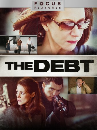 The Debt, Sam Worthington,Jesper Christensen,Romi Aboulafia,Tomer Ben David,Ohev Ben David,Jonathan Uziel,Elana Kivity,Eli Zohar,Irén Bordán,Brigitte Kren