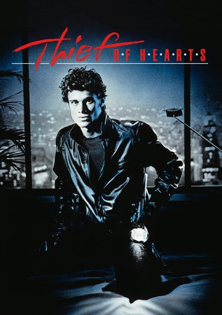 Thief of Hearts, Steven Bauer,Barbara Williams,John Getz,David Caruso,Christine Ebersole,George Wendt,Alan North,Romy Windsor,Joe Nesnow,Gordon Pulliam